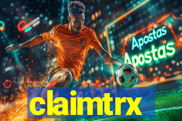 claimtrx