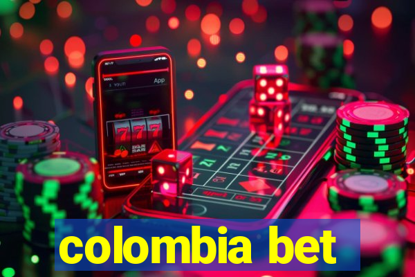 colombia bet