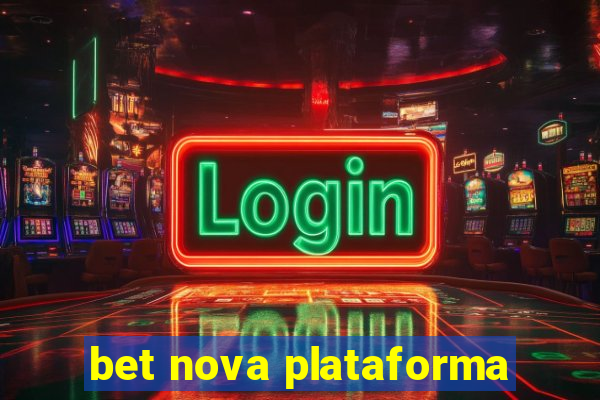 bet nova plataforma