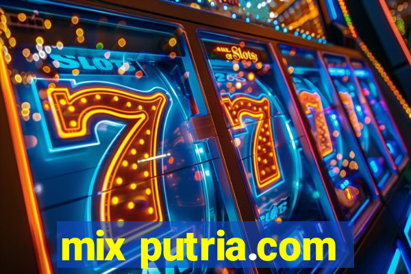 mix putria.com