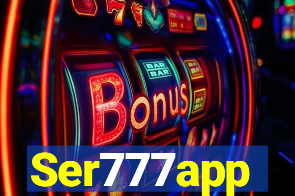 Ser777app