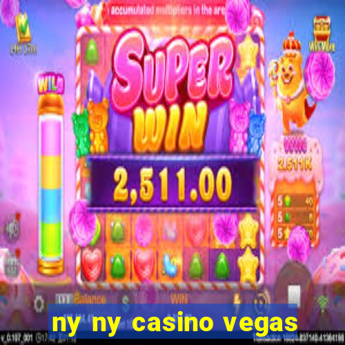 ny ny casino vegas