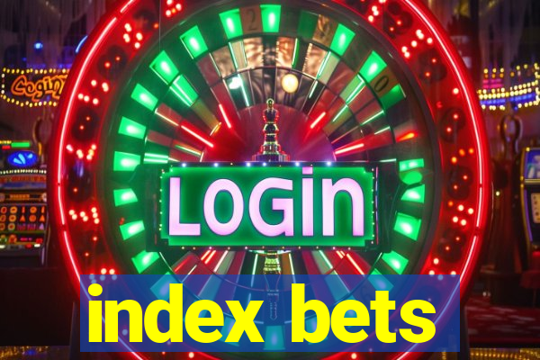 index bets