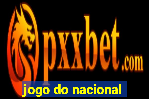 jogo do nacional