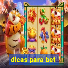 dicas para bet