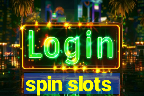 spin slots