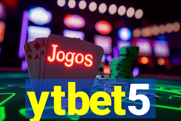 ytbet5