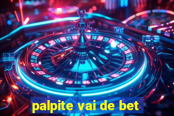 palpite vai de bet