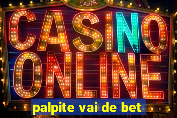 palpite vai de bet