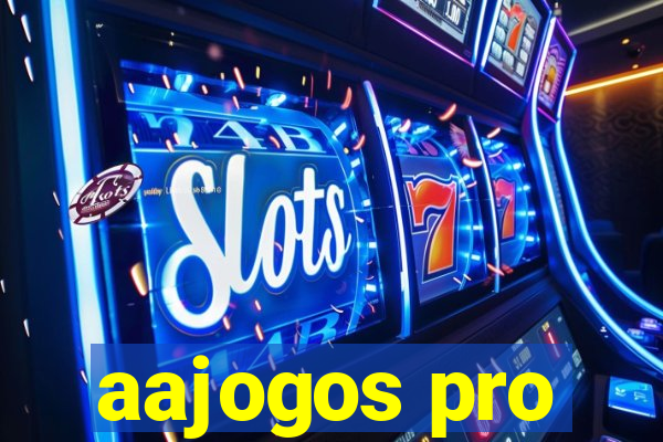 aajogos pro