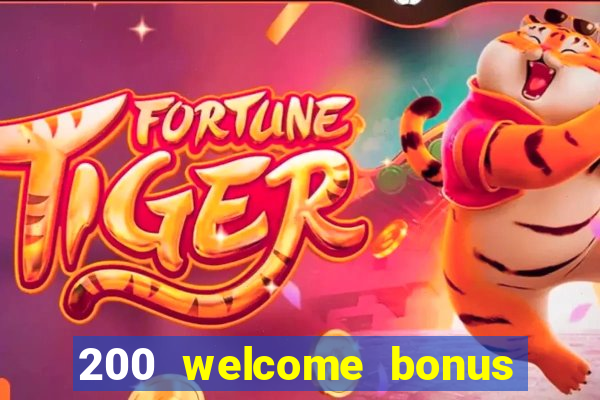 200 welcome bonus casino uk