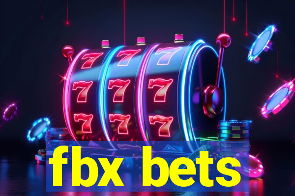 fbx bets