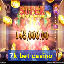 7k bet casino