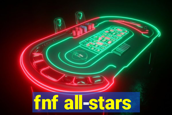 fnf all-stars