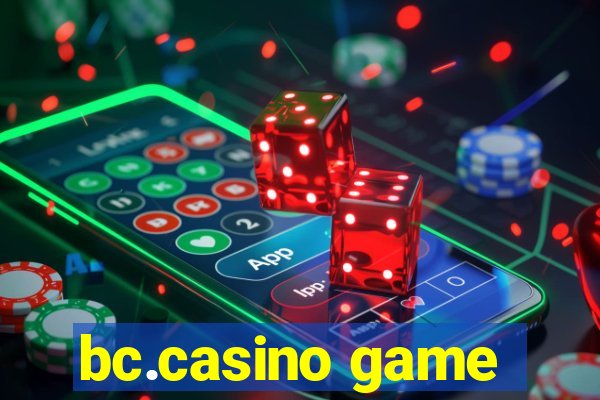 bc.casino game