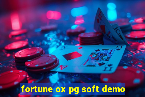 fortune ox pg soft demo