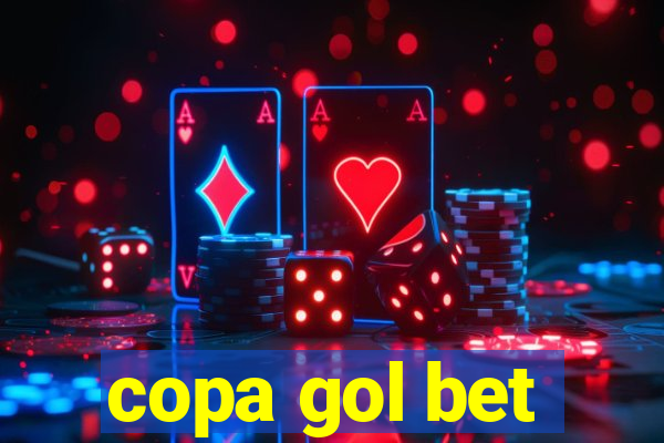 copa gol bet