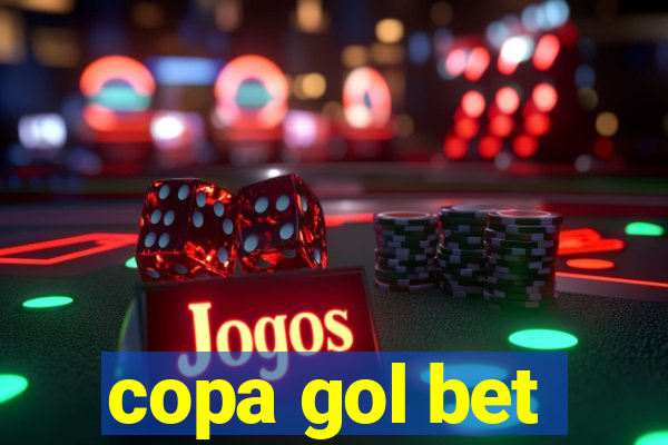 copa gol bet