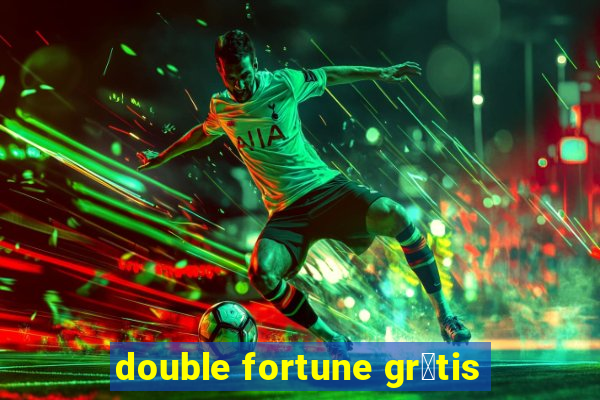 double fortune gr谩tis