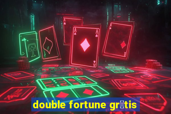 double fortune gr谩tis