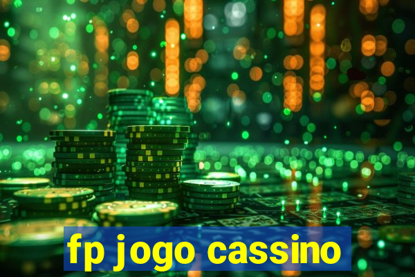 fp jogo cassino