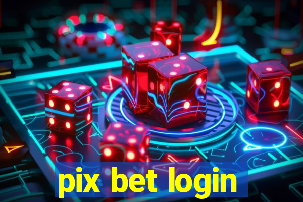 pix bet login