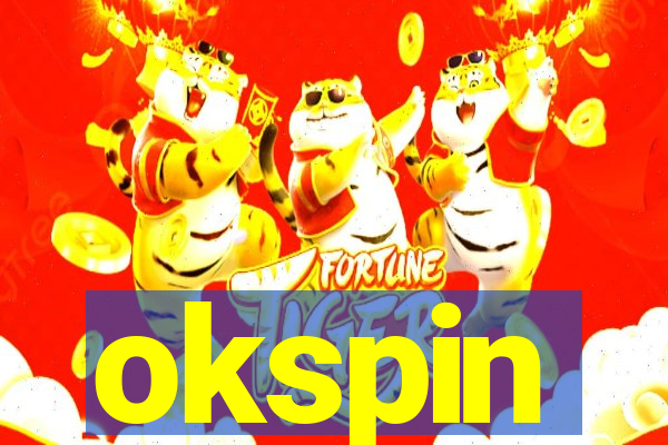 okspin