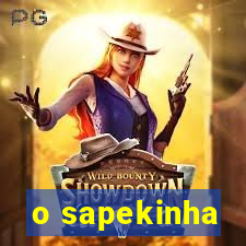 o sapekinha