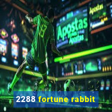 2288 fortune rabbit