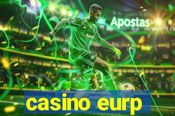 casino eurp