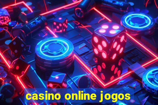 casino online jogos