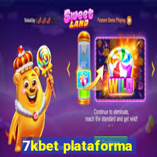 7kbet plataforma