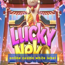 online casino white label