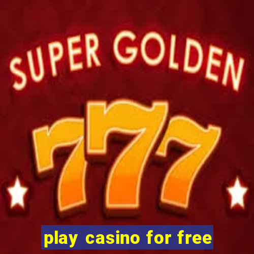 play casino for free