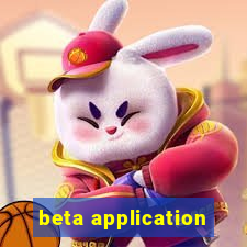 beta application