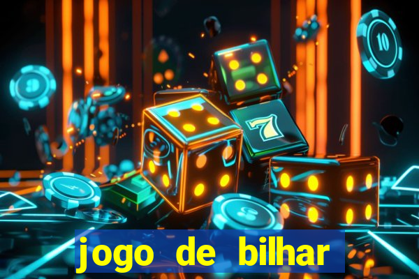 jogo de bilhar valendo dinheiro