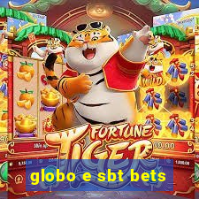 globo e sbt bets