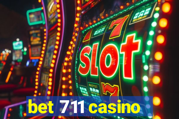 bet 711 casino