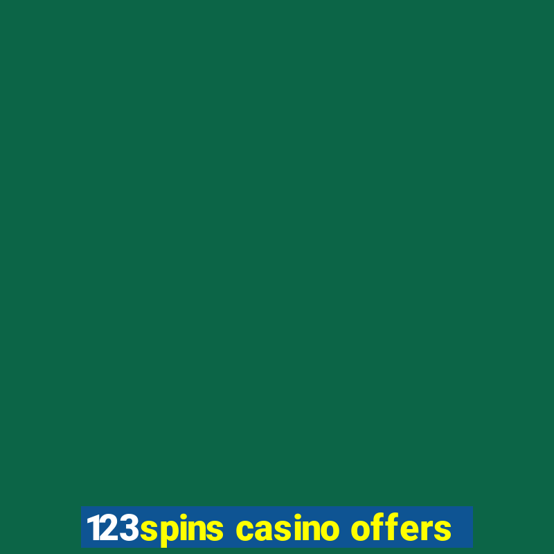 123spins casino offers