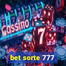 bet sorte 777