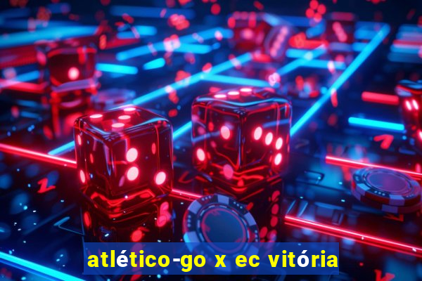 atlético-go x ec vitória