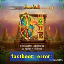 fastboot: error: failed to identify current slot