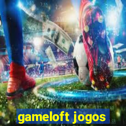 gameloft jogos