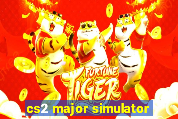 cs2 major simulator