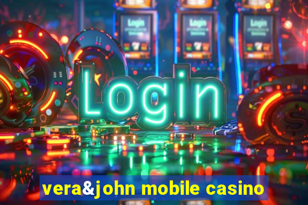 vera&john mobile casino