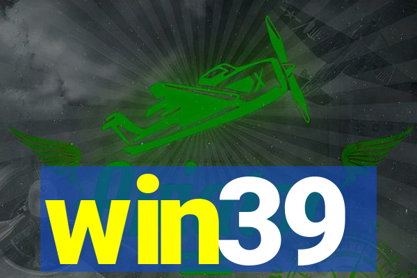 win39