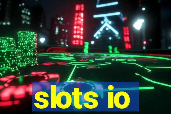 slots io