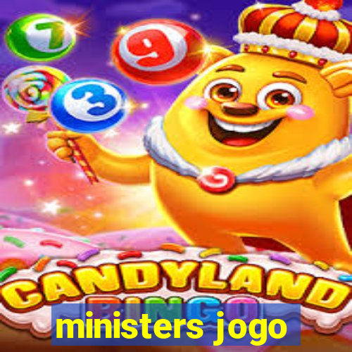 ministers jogo