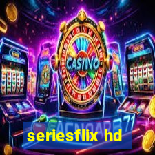 seriesflix hd