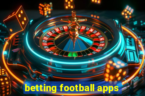 betting football apps